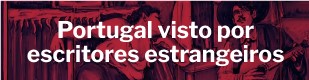 portugal visto por escritores estrangeiros