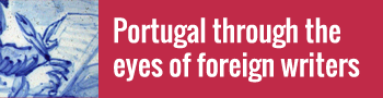 Portugal through the eyes of foreign writers