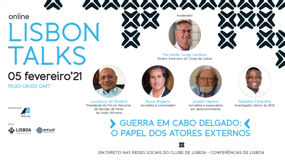 Lisbon Talk | Guerra em Cabo Delgado: O papel dos atores externos | e ...