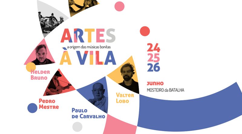 O Artes à Vila regressa aos espetáculos com público, nos dias 24, 25 e 26 de junho